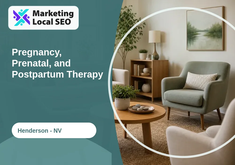 Pregnancy, Prenatal, and Postpartum Therapy in Henderson, NV