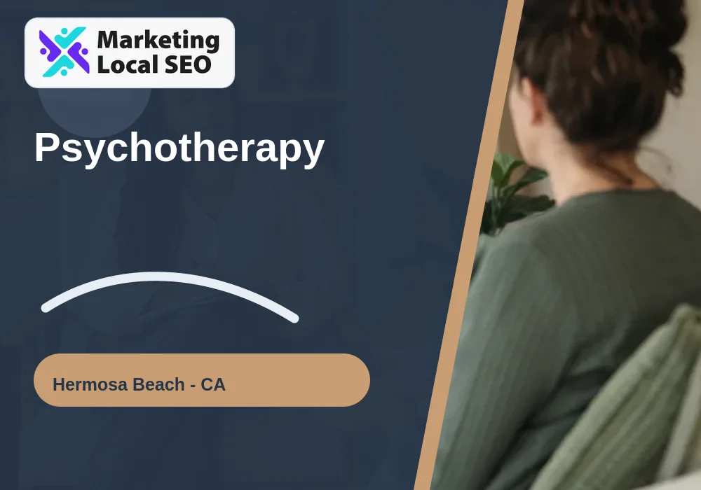 Psychotherapy in Hermosa Beach, CA
