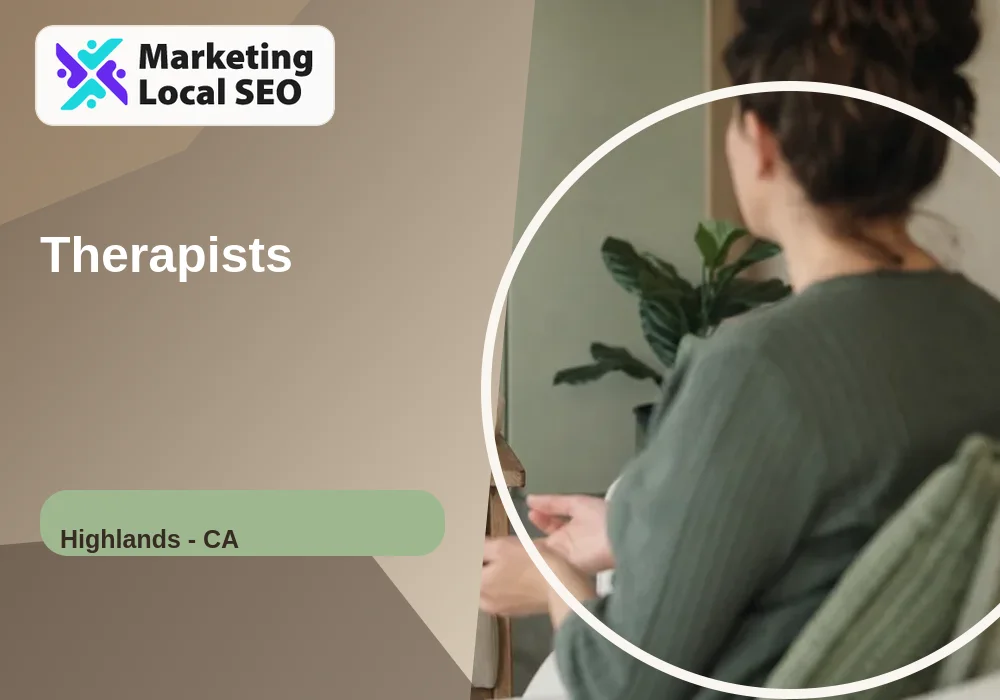 Therapists in Highlands, CA