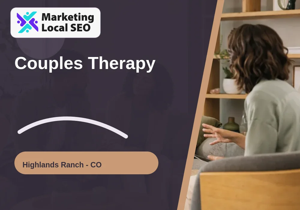 Couples Therapy in Highlands Ranch, CO