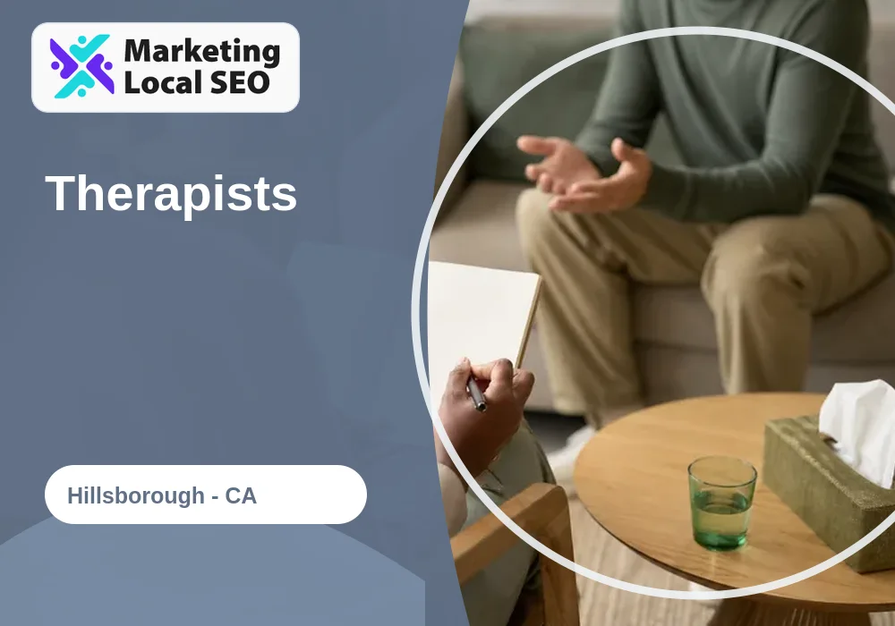 Therapists in Hillsborough, CA