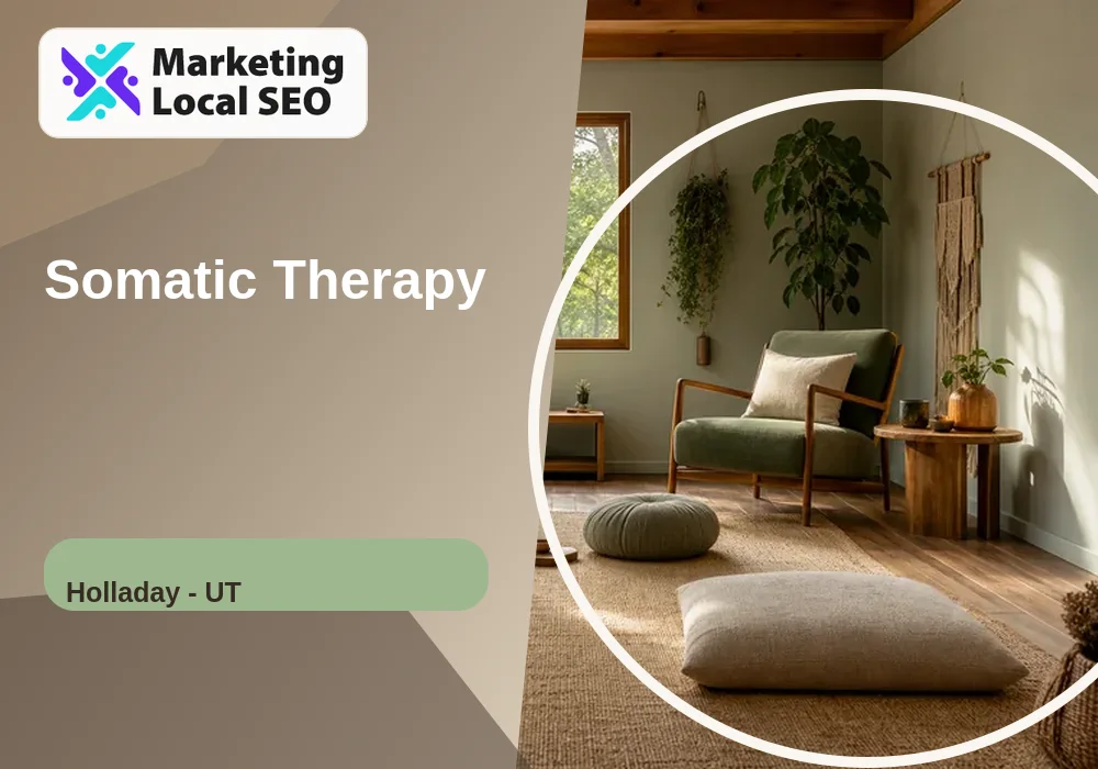 Somatic Therapy in Holladay, UT