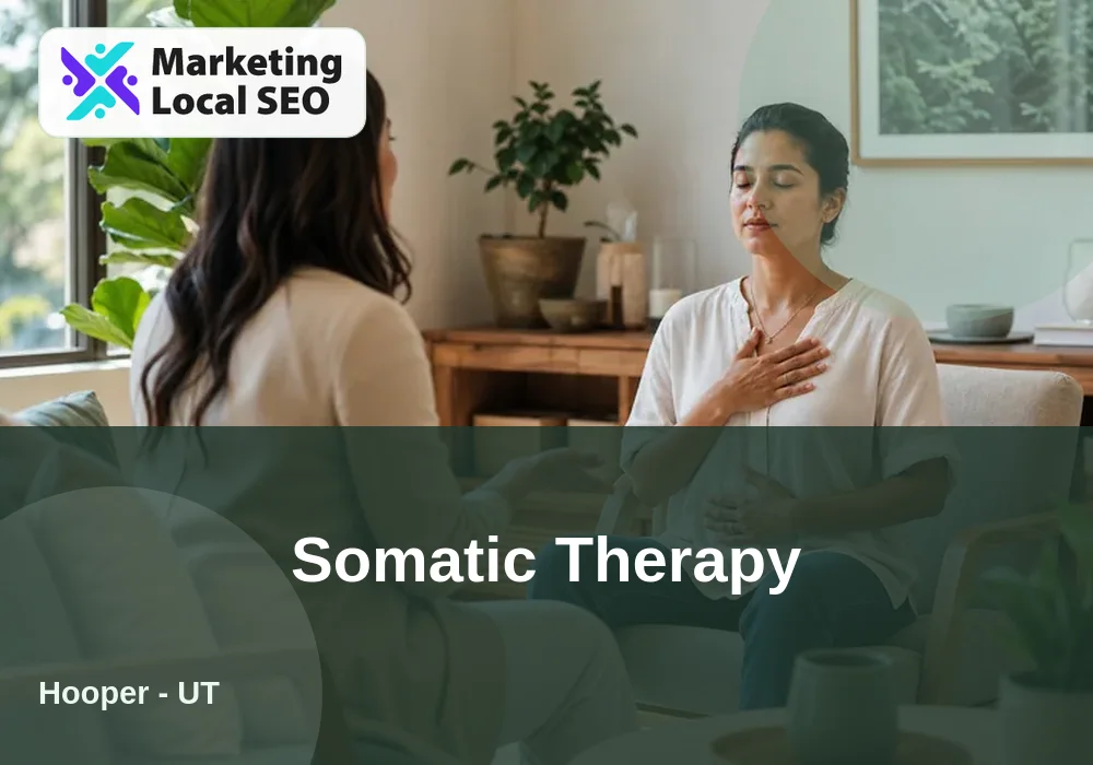Somatic Therapy in Hooper, UT