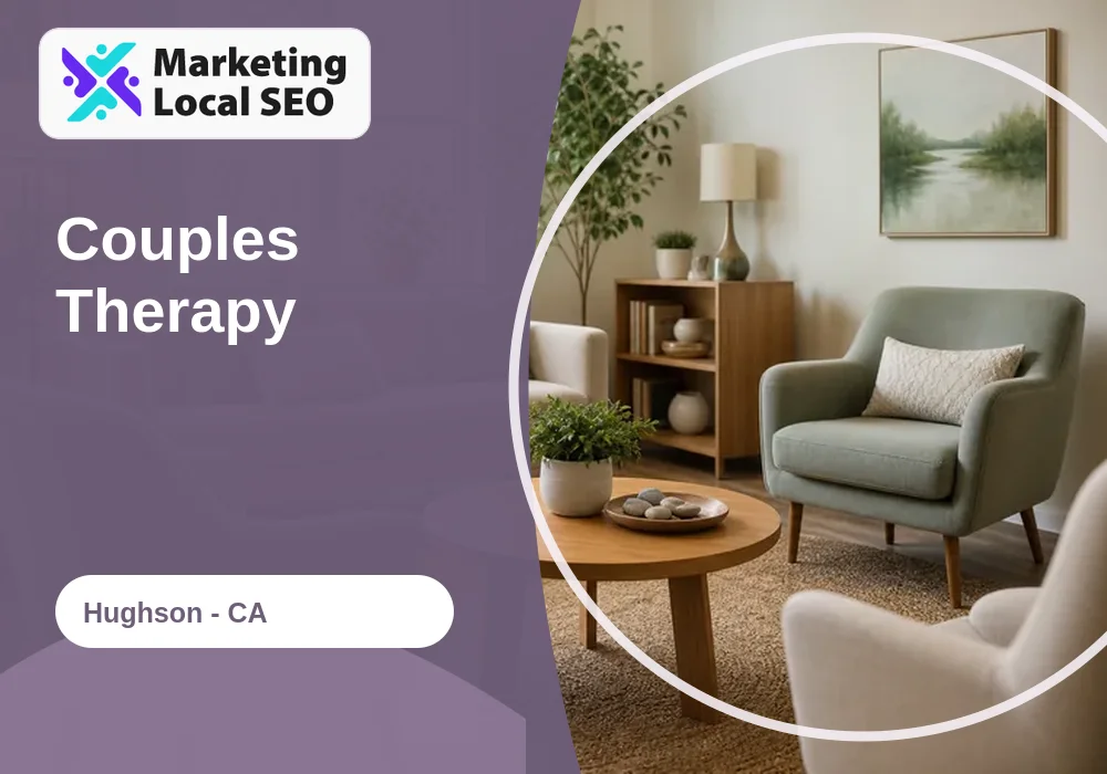 Couples Therapy in Hughson, CA