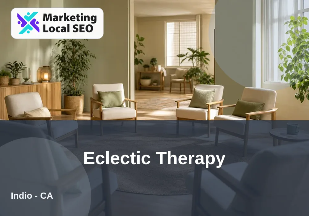 Eclectic Therapy in Indio, CA