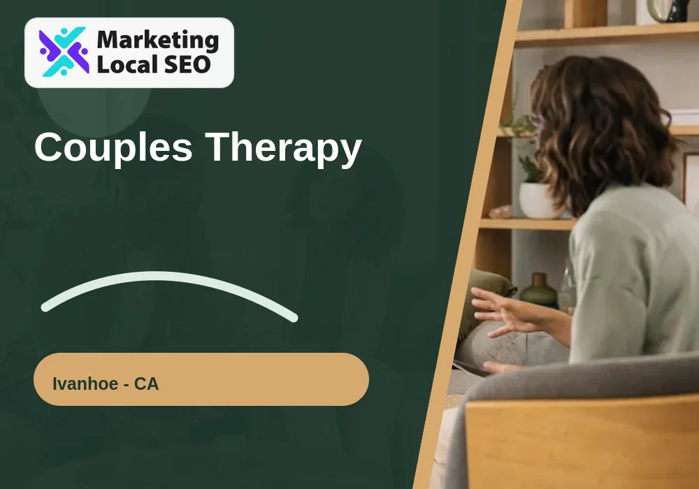 Couples Therapy in Ivanhoe, CA