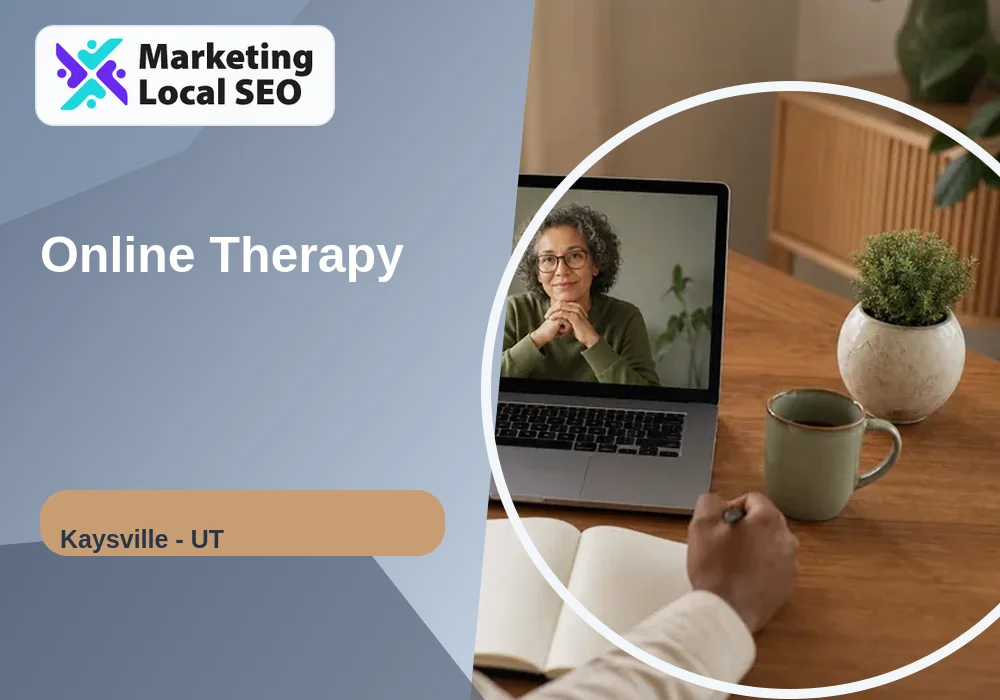Online Therapy in Kaysville, UT