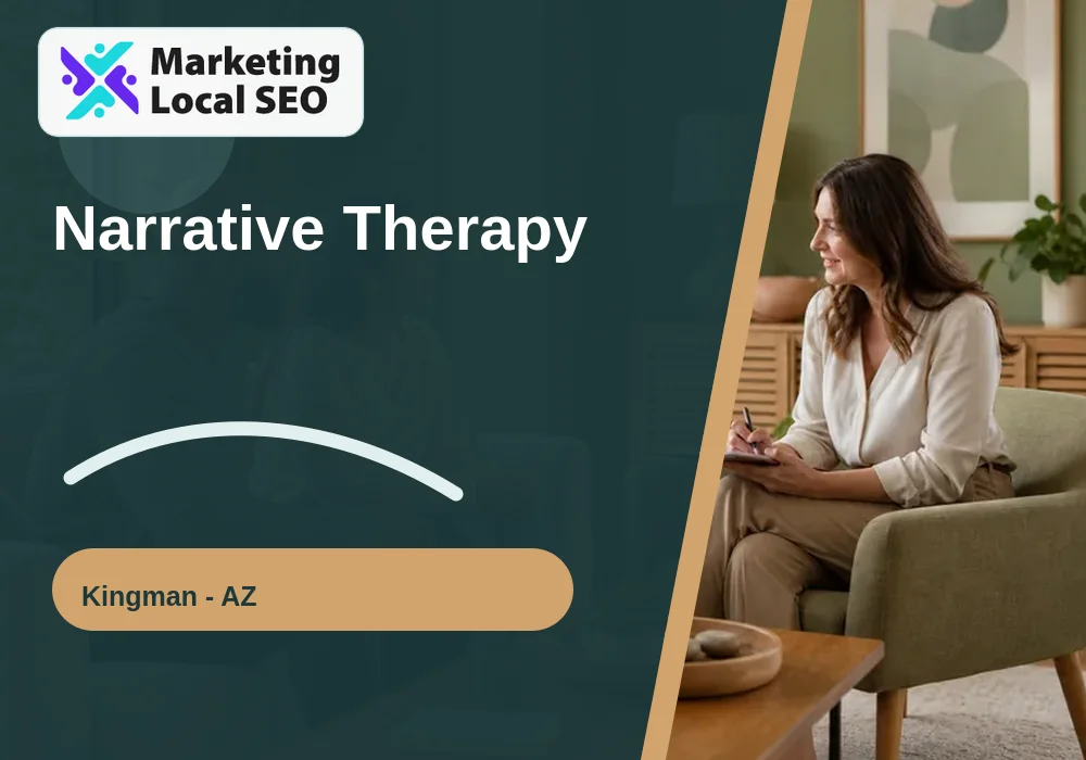 Narrative Therapy in Kingman, AZ