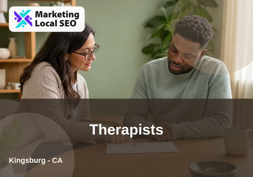 Therapists in Kingsburg, CA