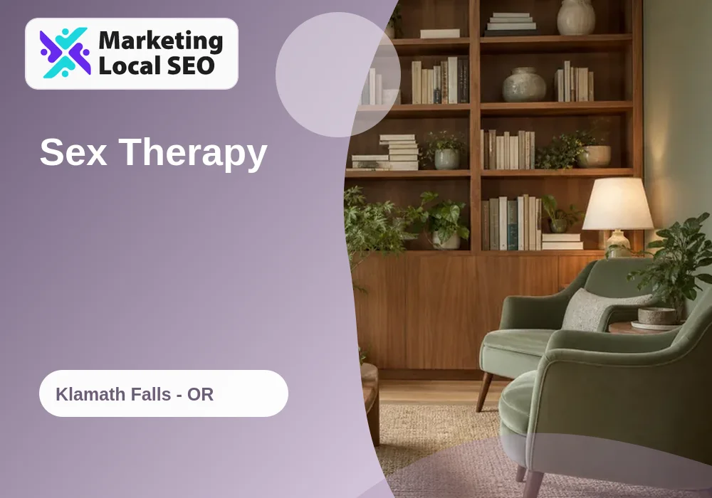 Sex Therapy in Klamath Falls, OR