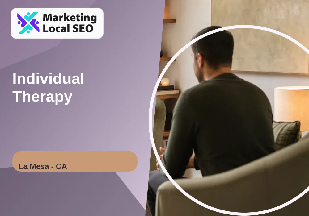 Individual Therapy in La Mesa, CA