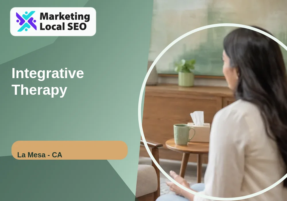 Integrative Therapy in La Mesa, CA