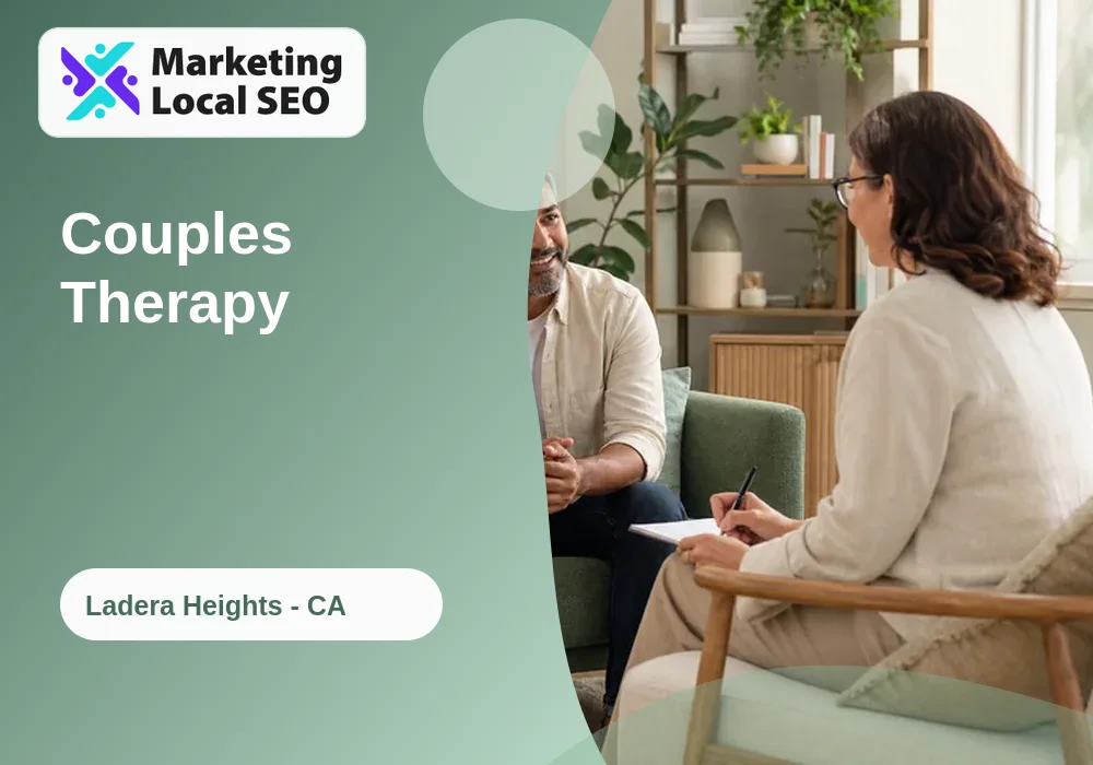 Couples Therapy in Ladera Heights, CA