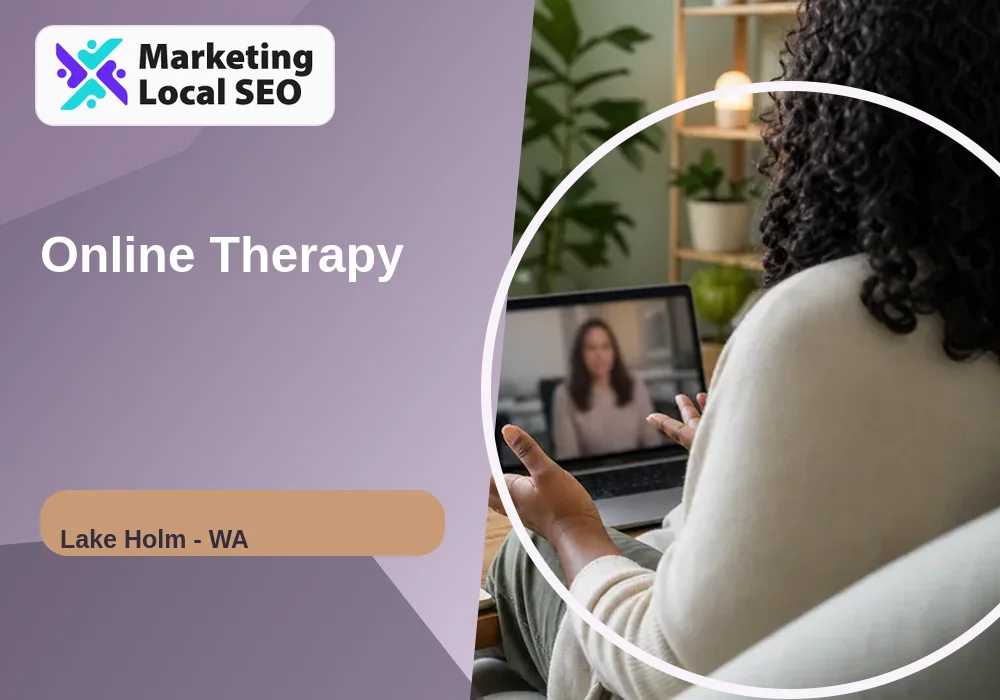 Online Therapy in Lake Holm, WA