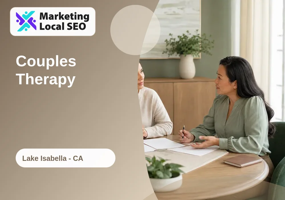 Couples Therapy in Lake Isabella, CA