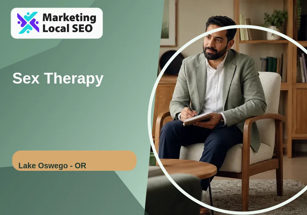 Sex Therapy in Lake Oswego, OR