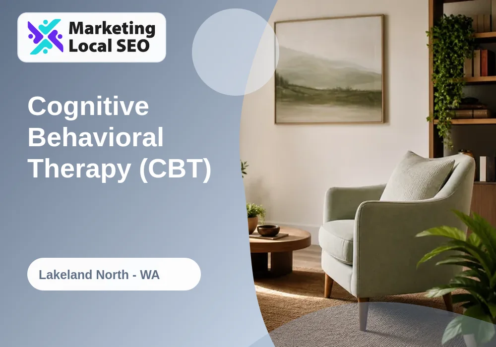 Cognitive Behavioral Therapy (CBT) in Lakeland North, WA