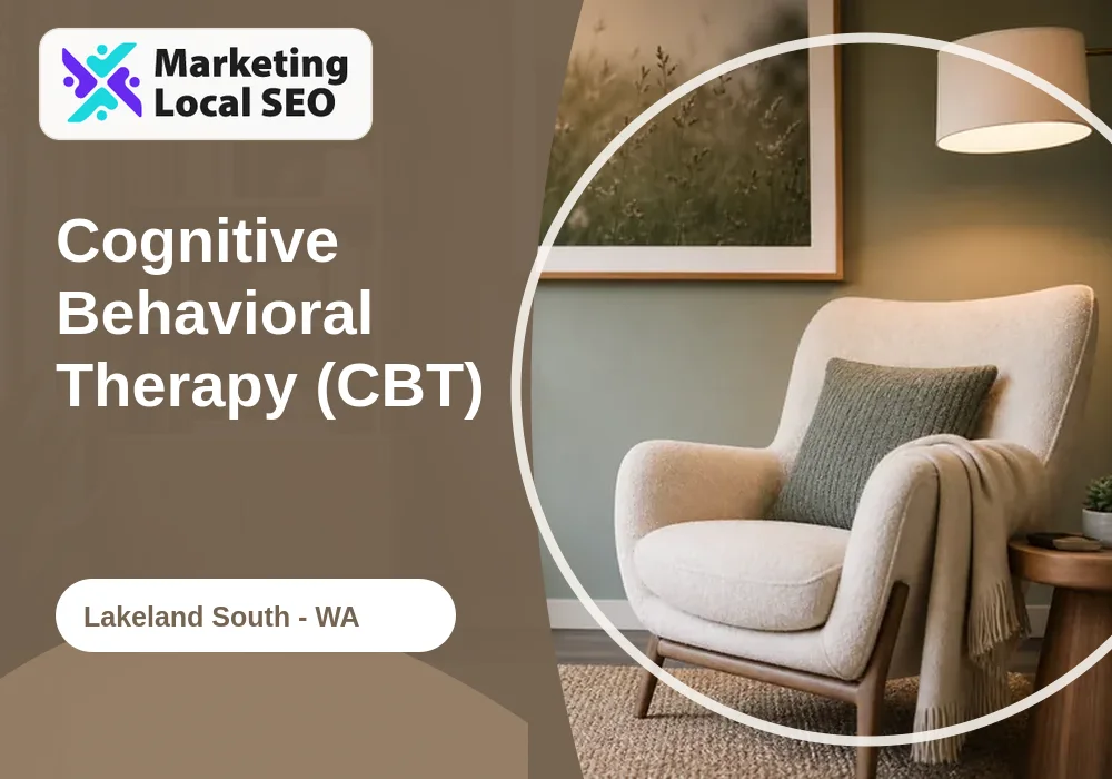 Cognitive Behavioral Therapy (CBT) in Lakeland South, WA