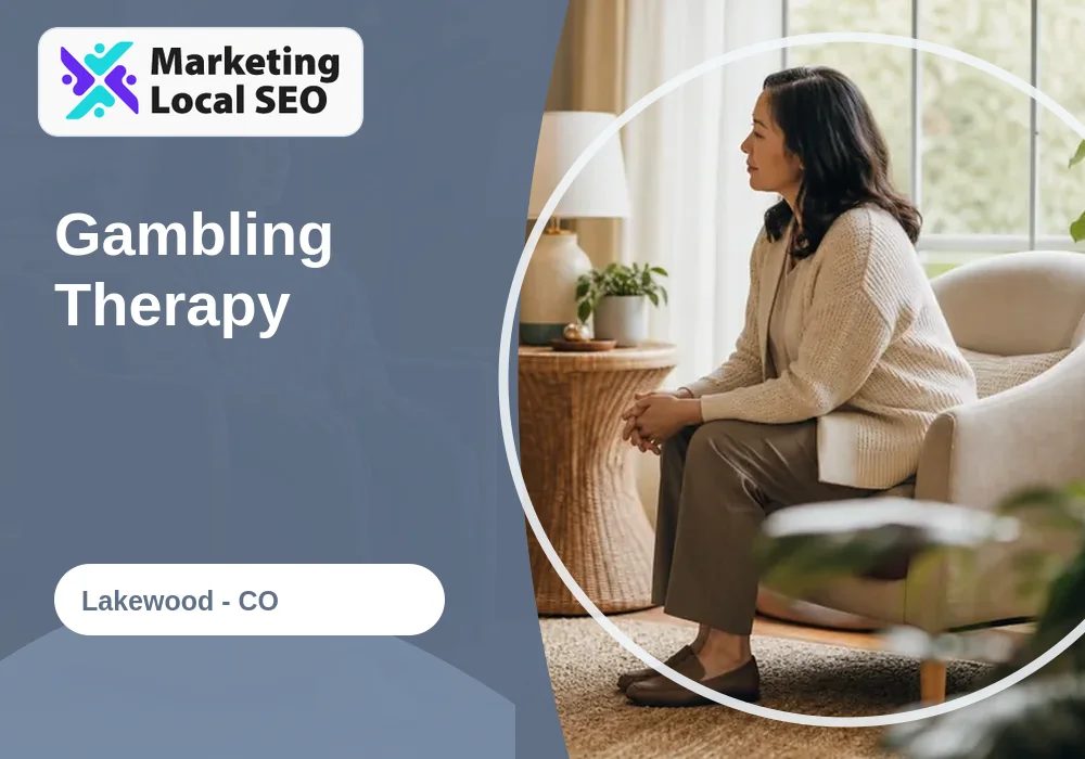 Gambling Therapy in Lakewood, CO