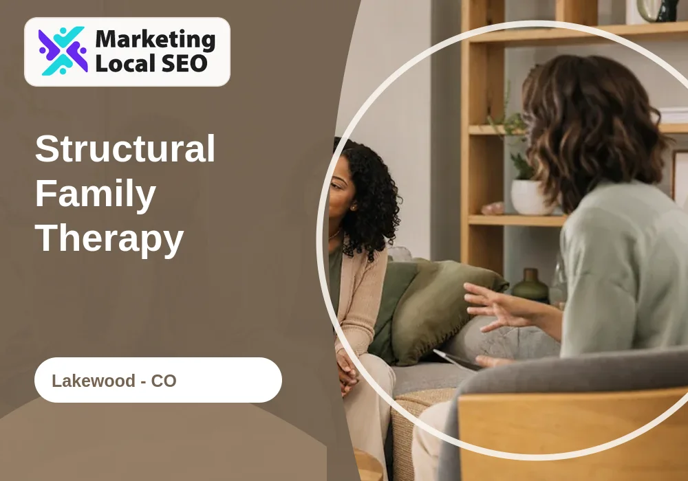 Structural Family Therapy in Lakewood, CO