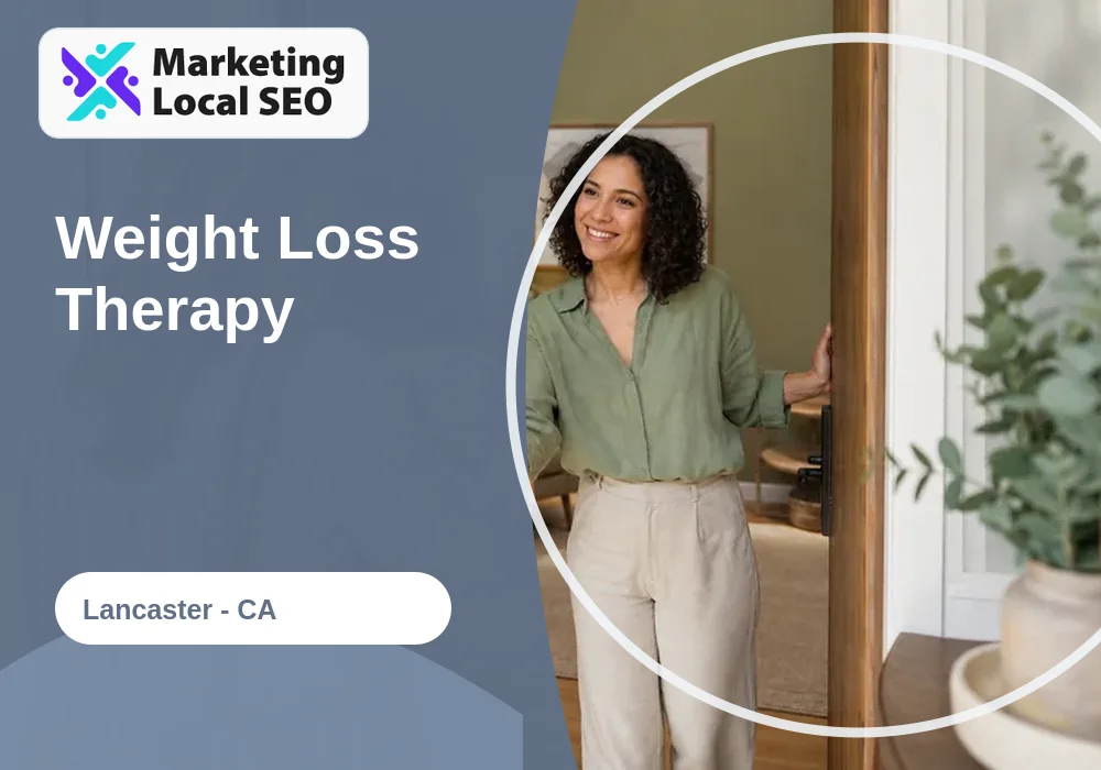 Weight Loss Therapy in Lancaster, CA