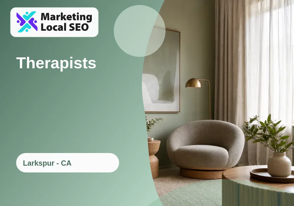 Therapists in Larkspur, CA