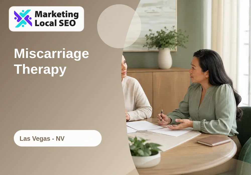 Miscarriage Therapy in Las Vegas, NV