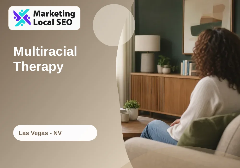 Multiracial Therapy in Las Vegas, NV