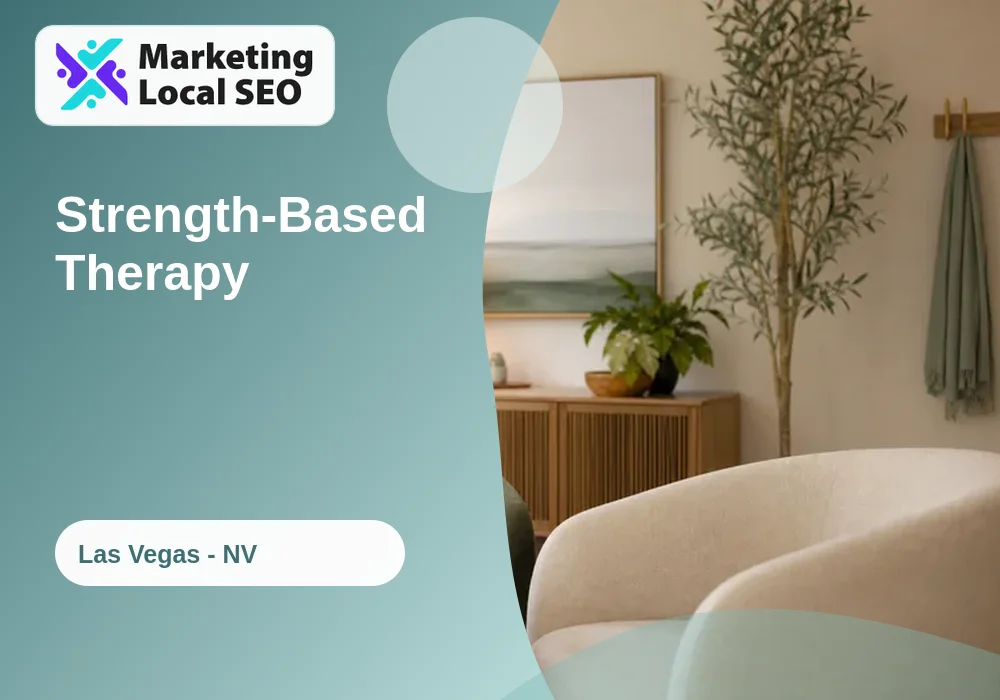 Strength-Based Therapy in Las Vegas, NV