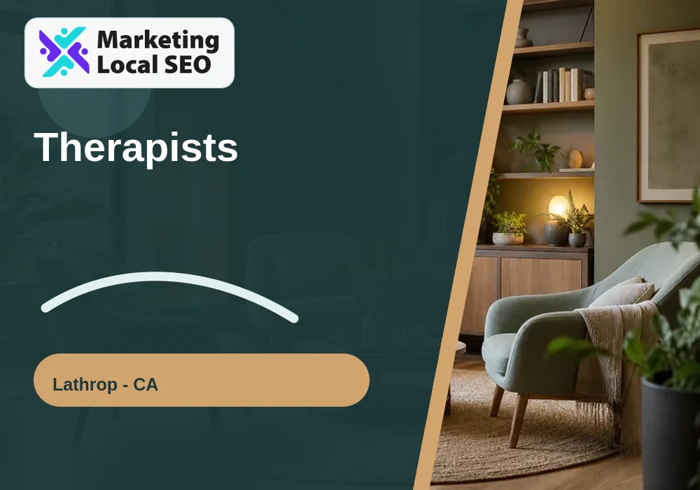 Therapists in Lathrop, CA
