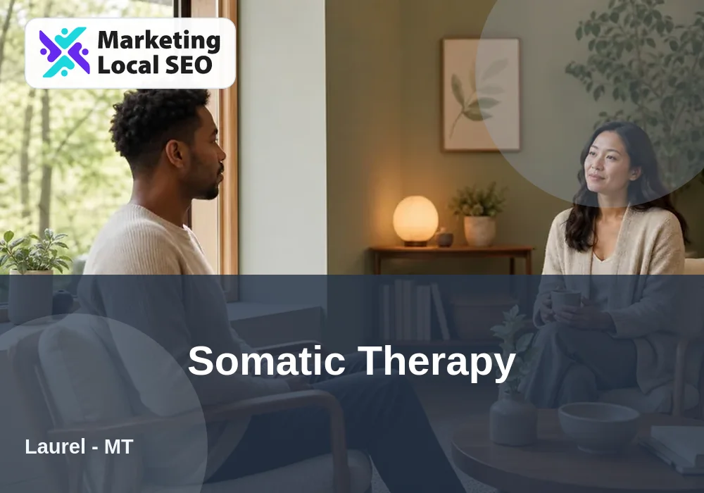 Somatic Therapy in Laurel, MT