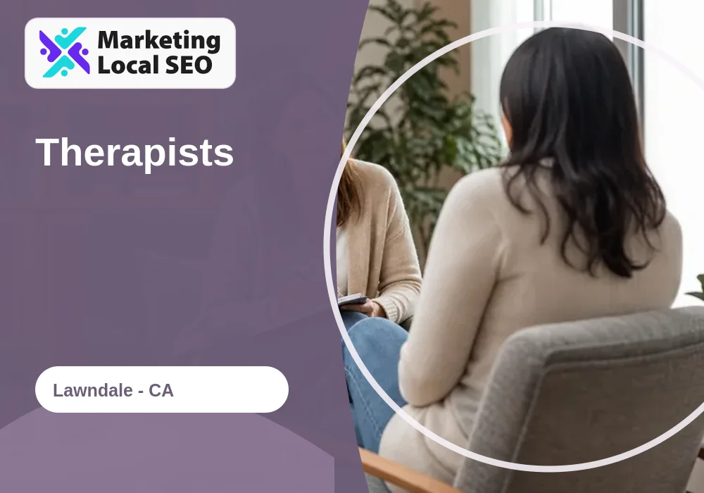Therapists in Lawndale, CA