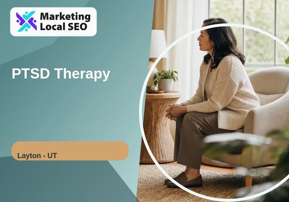 PTSD Therapy in Layton, UT