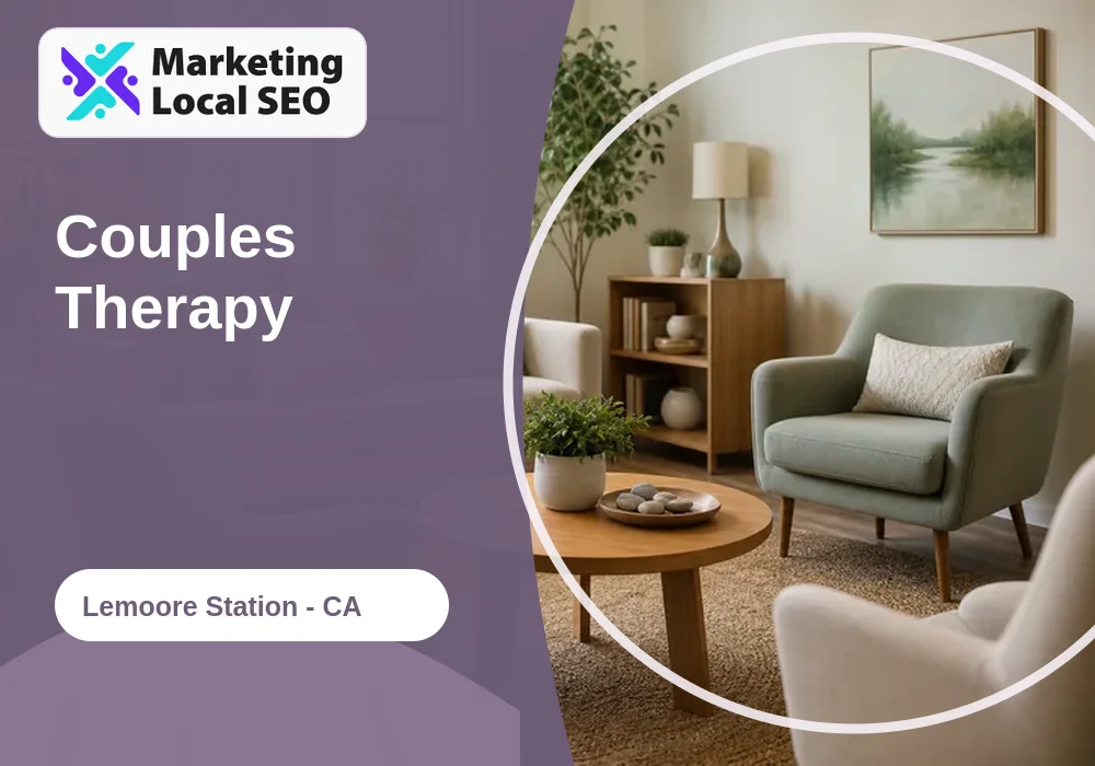 Couples Therapy in Lemoore Station, CA