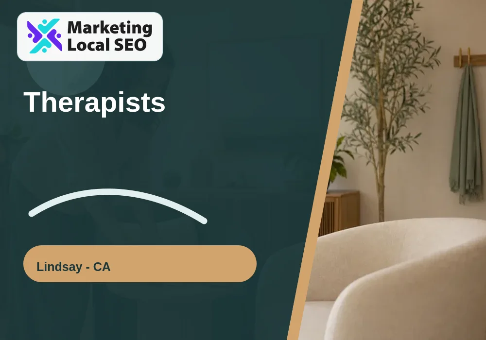 Therapists in Lindsay, CA