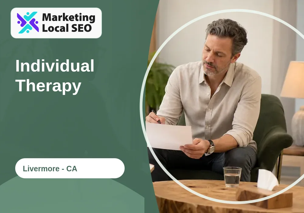 Individual Therapy in Livermore, CA
