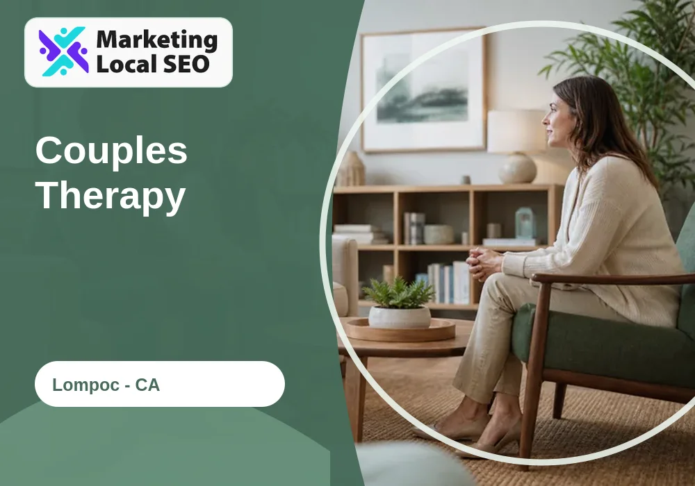 Couples Therapy in Lompoc, CA