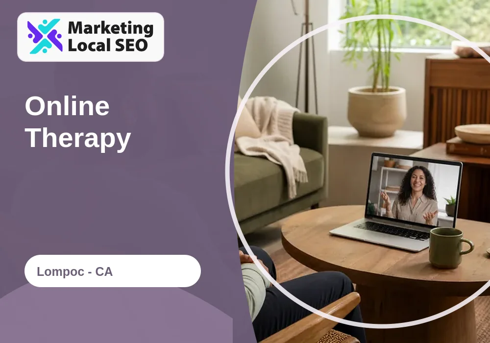 Online Therapy in Lompoc, CA
