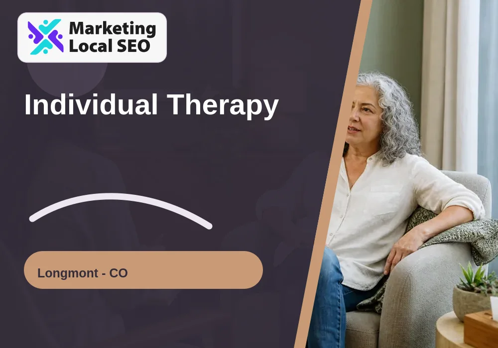 Individual Therapy in Longmont, CO