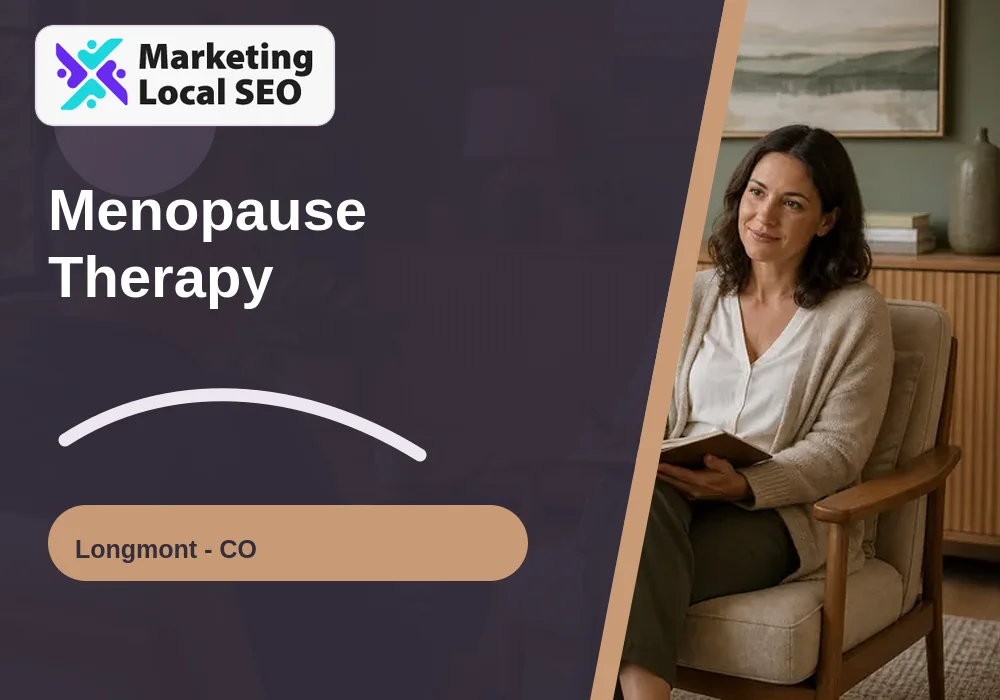 Menopause Therapy in Longmont, CO