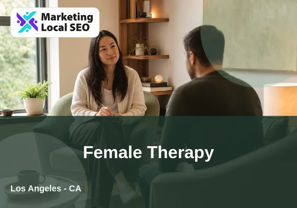 Female Therapy in Los Angeles, CA