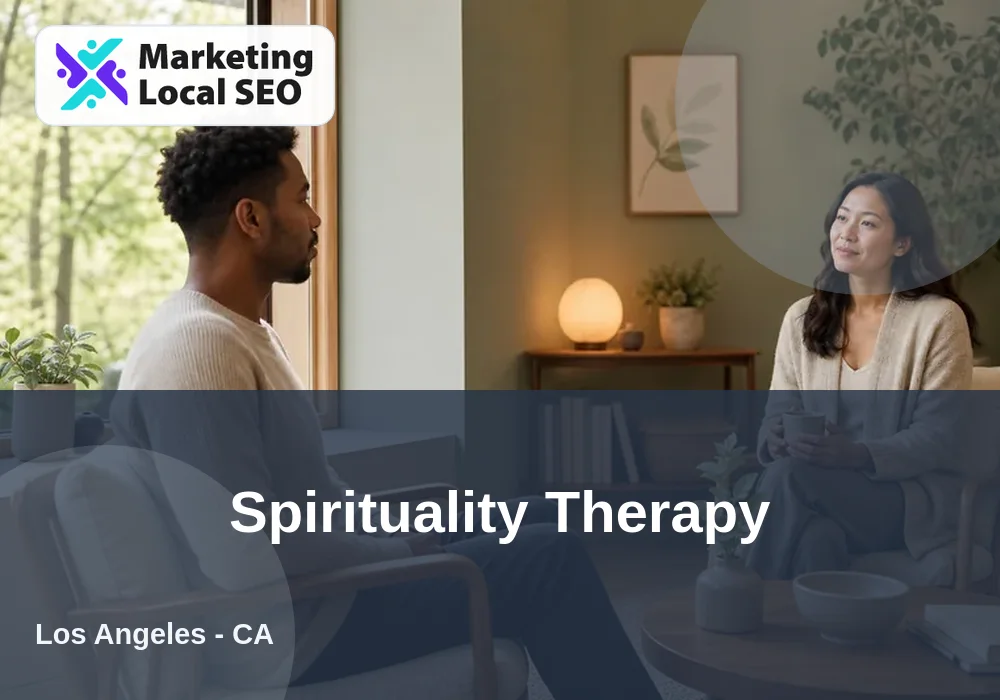 Spirituality Therapy in Los Angeles, CA