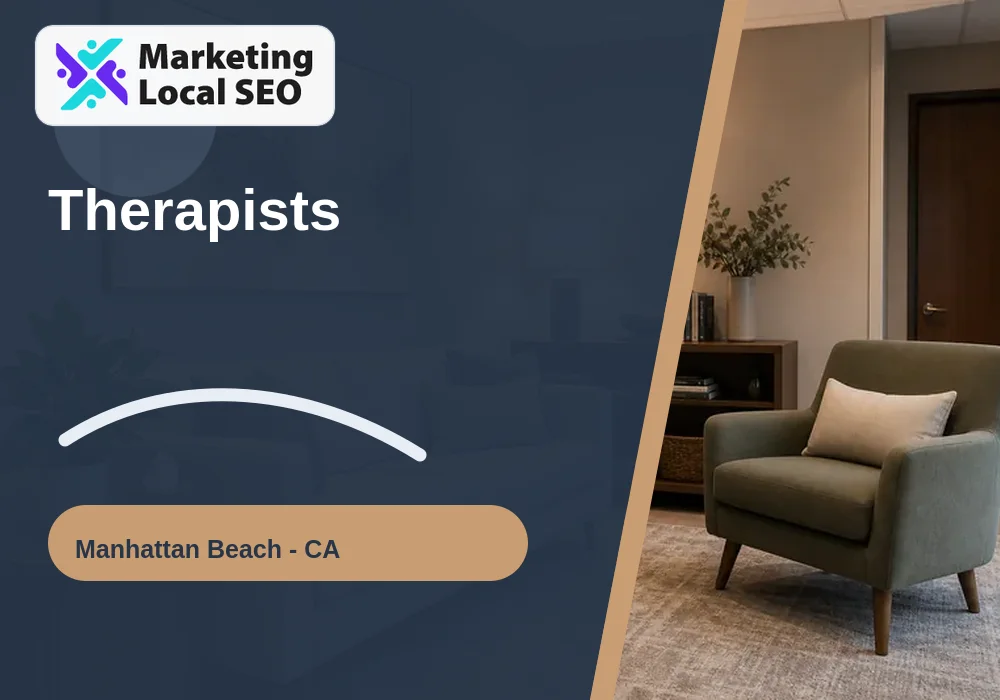 Therapists in Manhattan Beach, CA
