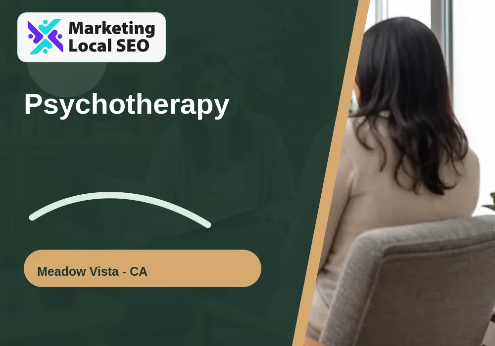 Psychotherapy in Meadow Vista, CA