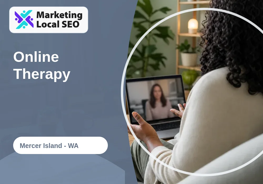 Online Therapy in Mercer Island, WA