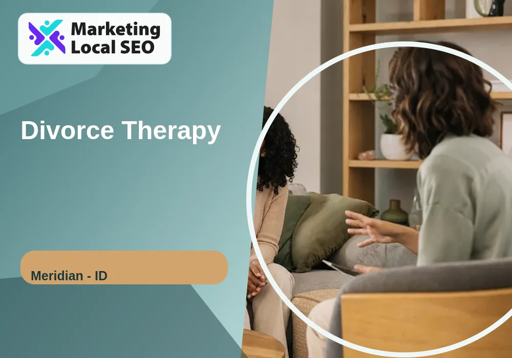 Divorce Therapy in Meridian, ID