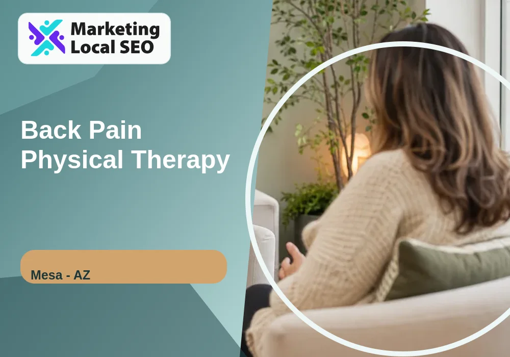 Back Pain Physical Therapy in Mesa, AZ