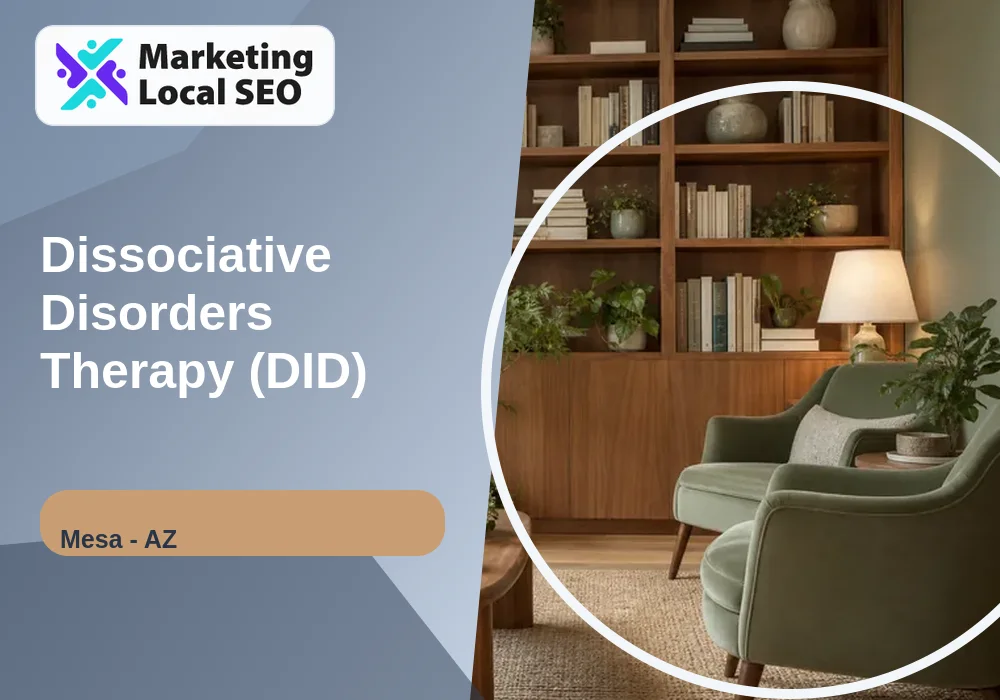 Dissociative Disorders Therapy (DID) in Mesa, AZ