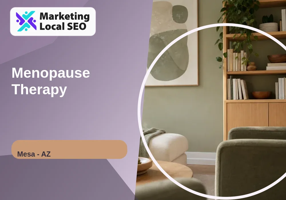 Menopause Therapy in Mesa, AZ