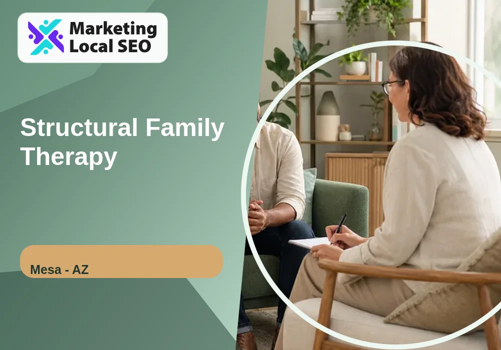 Structural Family Therapy in Mesa, AZ